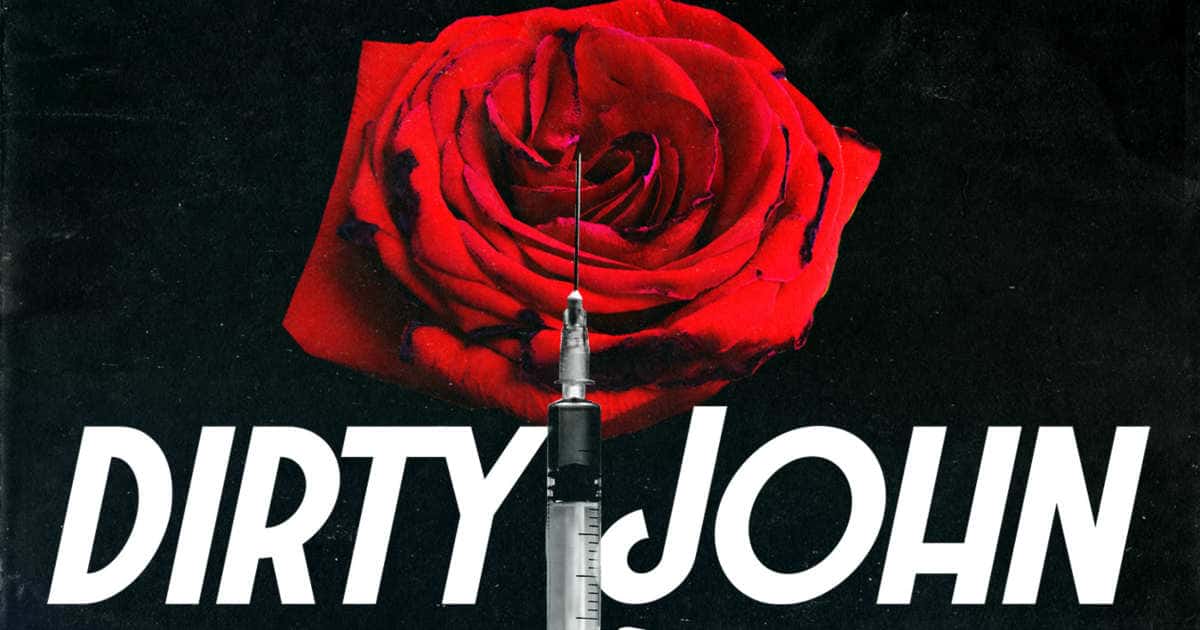 Dirty John gets UK release rate on Netlfix: Preview